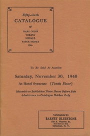 Fifty-sixth catalogue of rare coins, tokens, medals, paper money, etc. [11/30/1940]