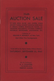 154th auction sale of rare gold, silver and copper coins; ancient objects; paper money, medals, tokens, numismatic books, autographs, documents, colonial currency, historical newspapers, Lincolniana, etc. [09/25/1943]
