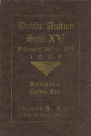Catalogue of the fifteenth public auction sale ... the properties of Carroll Greenough, esq., J. N. T. Levick, esq., a New York estate, M. P. Arnold, Prof. W. O. Emery, etc., etc. [02/26-27/1908].