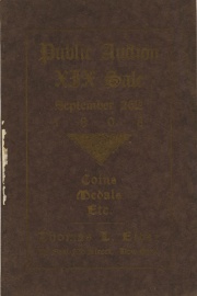 Catalogue of the nineteenth public auction sale of valuable coins, medals, paper money, curios, etc. [10/16/1908]