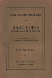 Sixty seventh public sale of rare coins, medals, and paper money. [05/29/1931]