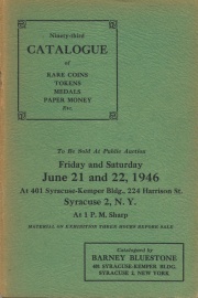Ninety-third catalogue of rare coins, tokens, medals, paper money, etc. [06/21/1946]