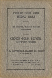 Public auction sale : collections of E. J. Wendell, W. C. Charles, and others. [03/13/1920]
