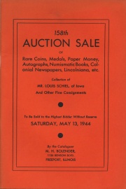 158th auction sale of rare coins, medals, paper money, autographs, numismatic books, colonial newspapers, Lincolniana, etc. [05/13/1944]