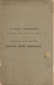 CATALOGUE OF THE NUMISMATIC COLLECTION OF FRANCIS S. HOFFMAN, ESQ., OF NEW YORK.