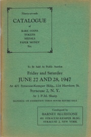 Ninety-seventh catalogue of rare coins, tokens, medals, paper money, etc. [06/27-28/1947]