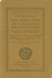 Catalog of a very important public auction sale ... the Higgins, Axtell, Henry, Vandewater & other collections. [02/02/1928]