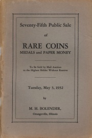 Seventy-fifth public sale of rare coins, medals, and paper money. [05/03/1932]