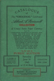 Catalogue of the original celebrated Albert A. Grinnell collection of United States paper currency. Part 3, Outstanding collection of National bank notes ... [06/16/1945]
