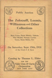 Public auction sale : rare coins, medals, paper money, etc., the Zolotzeff, Loomis, Williamson and other collections and consignments. [09/19/1931]