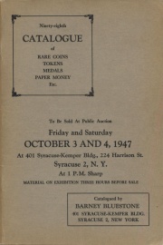 Ninety-eighth catalogue of rare coins, tokens, medals, paper money, etc. [10/03-04/1947]