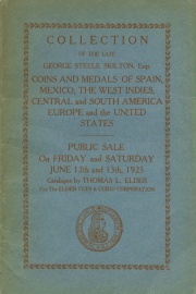 Public auction sale : the George Steele Skilton collection. [06/12/1925]