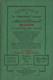 Catalogue of thee original celebrated Albert A. Grinnell collection of United States paper currency. Part 2, this is absolutely the most extensive, the most comprehensive of United States notes ever ... [03/10/1945]