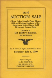 133rd auction sale of rare coins, medals, paper money, odd and curious mediums of exchange, and United States gold, silver, and copper coins. [07/06/1940]