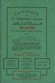 Catalogue of the original celebrated Albert A. Grinnell collection of United States paper currency. part 6 : this part consists of National bank notes ... [06/29/1946]