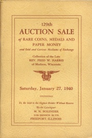 129th auction sale of rare coins, medals, and paper money and odd and curious mediums of exchange. [01/27/1940]