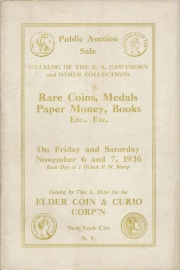 Public auction sale : the E. A. Cawthorn and other collections. [11/06/1936]