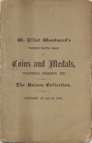 CATALOGUE OF COINS, MEDALS AND TOKENS, AMERICAN AND FOREIGN, IN VARIOUS METALS. ALSO, A FINE LOT OF FRACTIONAL CURRENCY, CONFEDERATE MONEY, COIN CATALOGUES, ETC.